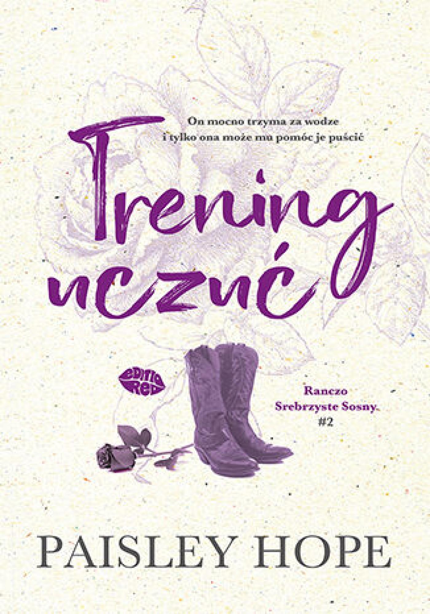 Trening uczuć. Ranczo Srebrzyste Sosny #2 — okładka e-booka