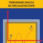 Tytuł: Trenowanie gracza na specjalnym etapie
Autor: Zbigniew Naglak
Wydawnictwo: Akademia Wychowania Fizycznego im. Polskich Olimpijczyków we Wrocławiu
Formaty: PDF