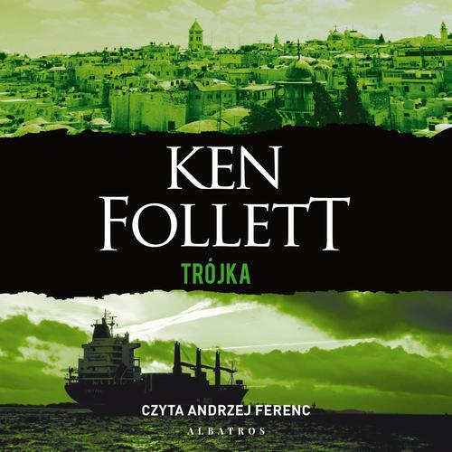 Tytuł: TRÓJKA
Autor: Ken Follett
Wydawnictwo: Albatros
Formaty: MP3
