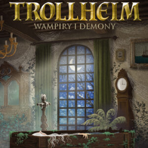 Trollheim (#4). Trollheim. Wampiry i demony — okładka e-booka