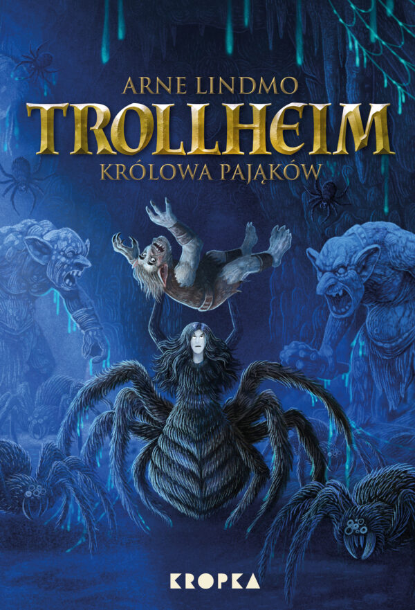 Trollheim (#5). Trollheim. Królowa pająków — okładka e-booka