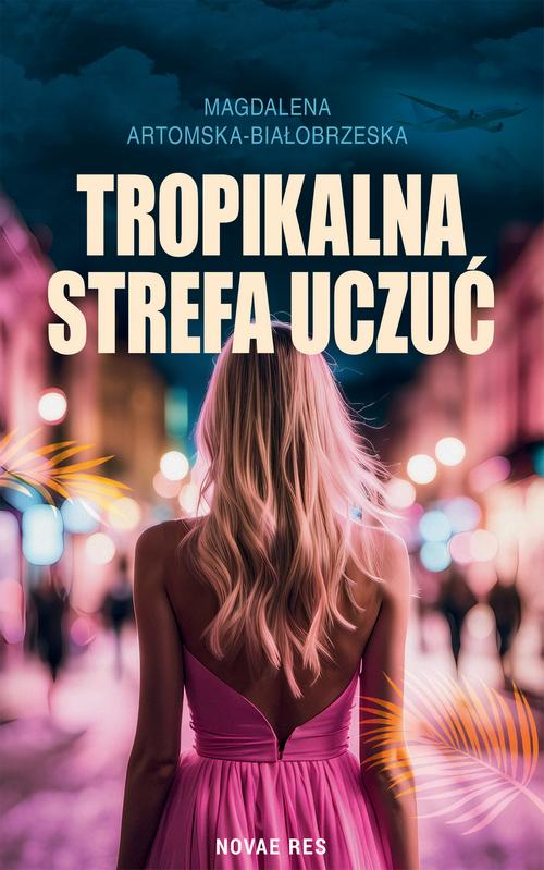 Tropikalna strefa uczuć — okładka