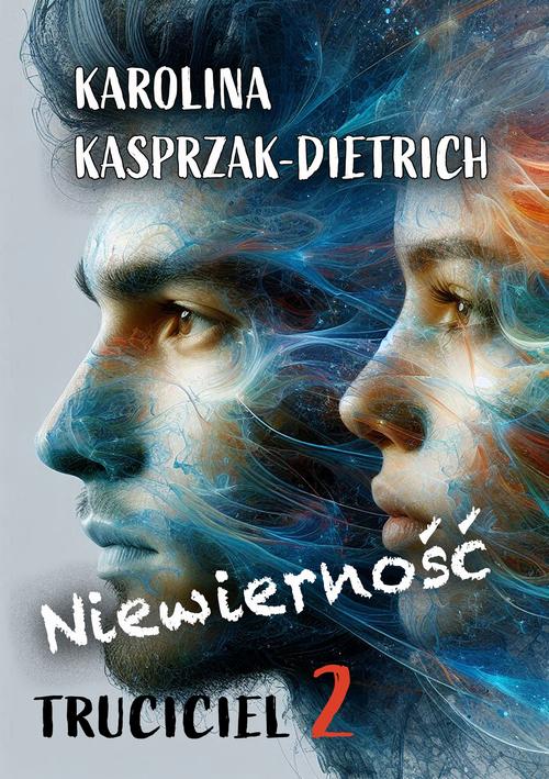 Tytuł: Truciciel 2. Niewierność
Autor: Karolina Kasprzak-Dietrich
Wydawnictwo: Wydawnictwo e-bookowo
Formaty: EPUB, MOBI, PDF