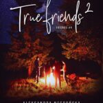 Tytuł: True Friends 2
Autor: Aleksandra Negrońska
Wydawnictwo: NieZwykłe
Formaty: EPUB, MOBI