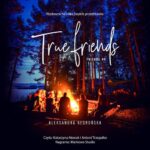Tytuł: True Friends
Autor: Aleksandra Negrońska
Wydawnictwo: NieZwykłe
Formaty: MP3