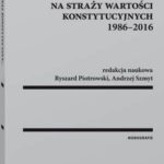 Trybunał Konstytucyjny na straży wartości konstytucyjnych 1986-2016 — okładka e-booka