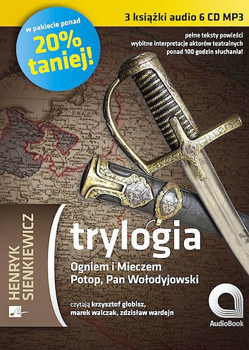 Tytuł: Trylogia
Autor: Henryk Sienkiewicz
Wydawnictwo: Aleksandria
Formaty: MP3