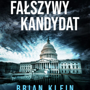 Trylogia Rzeszy. Tom 1. Fałszywy kandydat (#1) — okładka