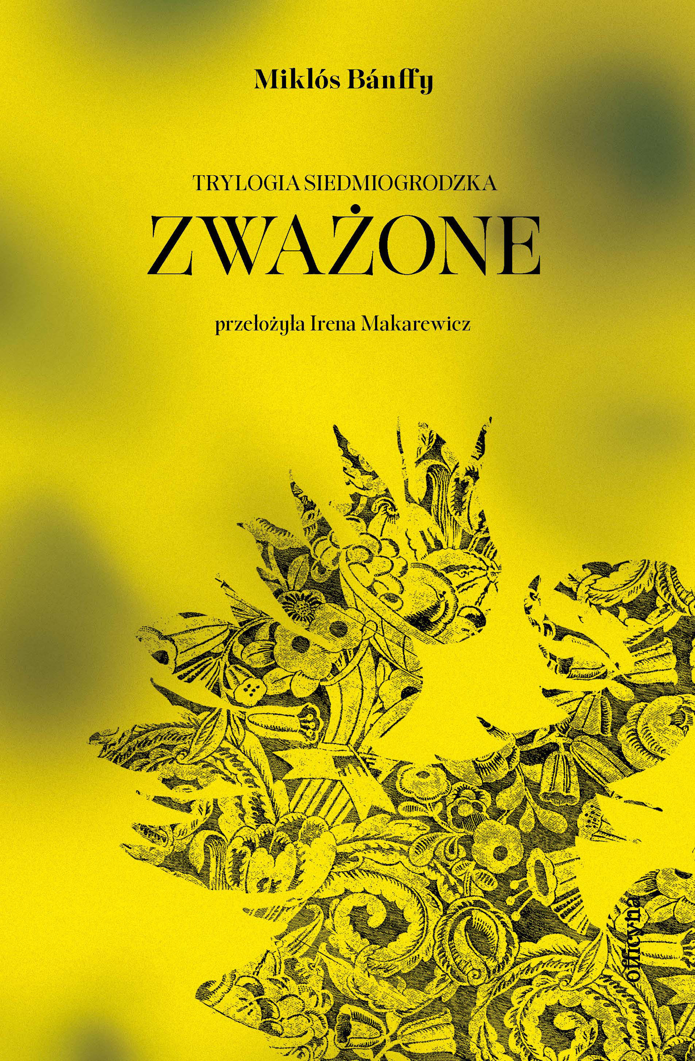 Tytuł: Trylogia siedmiogrodzka (Tom 2). Zważone
Autor: Miklós Bánffy
Wydawnictwo: Officyna
Formaty: EPUB, MOBI