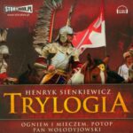 Tytuł: Trylogia
Autor: Henryk Sienkiewicz
Wydawnictwo: Storybox
Formaty: MP3