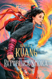 Tytuł: Trylogia Wojen makowych (#2). Republika Smoka
Autor: Rebecca F. Kuang
Wydawnictwo: Fabryka Słów
Formaty: EPUB, MOBI