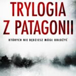 Tytuł: Trylogia z Patagonii
Autor: Cristian Perfumo
Wydawnictwo: Studio Link Piotr Jarco
Formaty: EPUB, MOBI