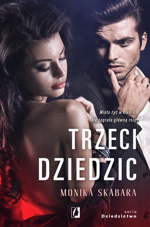 Trzeci dziedzic. Dziedzictwo. Tom 3 — okładka e-booka