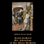 Tytuł: Trzej studenci, czyli tajemnicza kradzież na uniwersytecie. The Adventure of the Three Students
Autor: Arthur Conan Doyle
Wydawnictwo: Armoryka
Formaty: MOBI, EPUB
