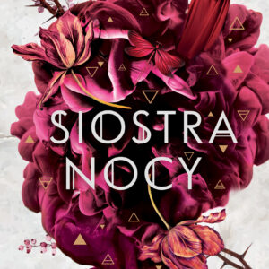 Trzy czarownice (Tom 3). Siostra nocy. Trzy czarownice. Tom 3 — okładka