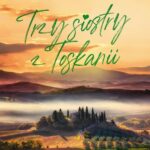 Trzy siostry z Toskanii — okładka e-booka