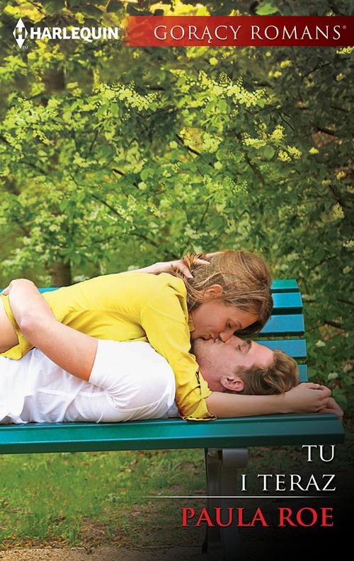 Tytuł: Tu i teraz
Autor: Paula Roe
Wydawnictwo: Harlequin
Formaty: EPUB, MOBI