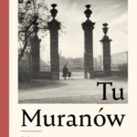 Tu Muranów. Dzielnica ponad gruzami — okładka e-booka