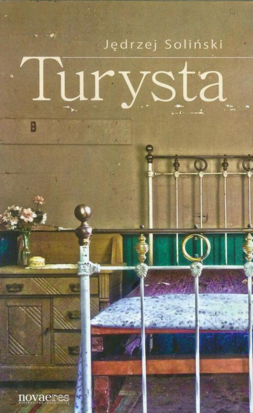 Tytuł: Turysta
Autor: Jędrzej Soliński
Wydawnictwo: Novae Res
Formaty: EPUB, MOBI