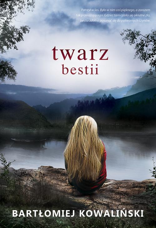 Tytuł: Twarz bestii
Autor: Bartłomiej Kowaliński
Wydawnictwo: Dreams
Formaty: MOBI, EPUB