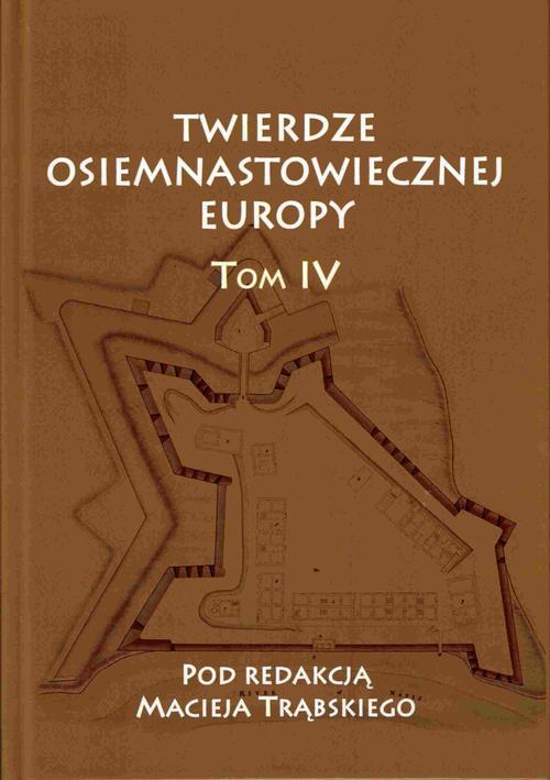 Tytuł: Twierdze osiemnastowiecznej Europy T. IV
Autor: 
Wydawnictwo: Uniwersytet Jana Długosza w Częstochowie
Formaty: PDF