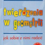 Twierdzenia w geometrii. Jak sobie z nimi radzić — okładka e-booka