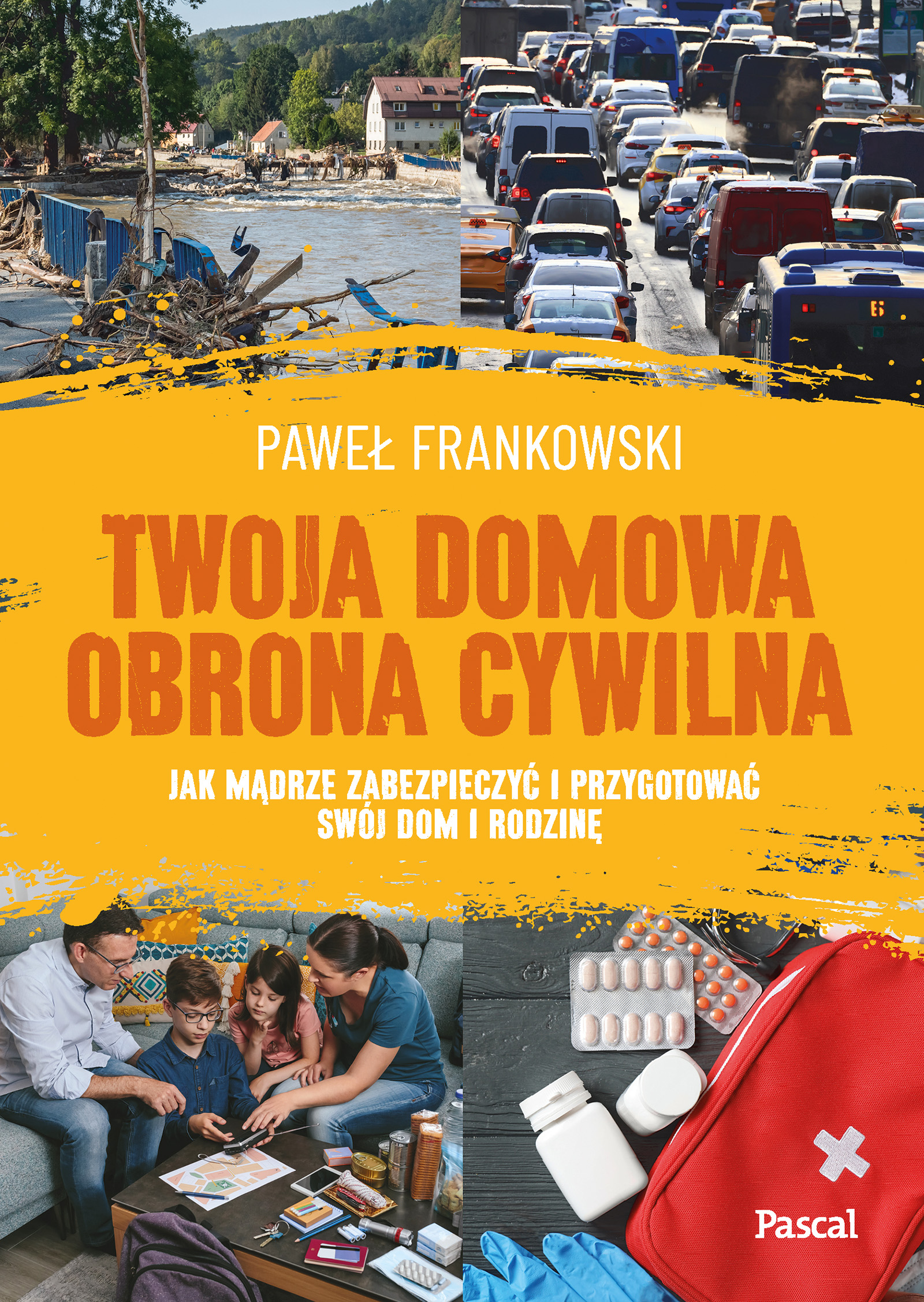Twoja domowa obrona cywilna. Jak mądrze zabezpieczyć i przygotować swój dom i rodzinę — okładka e-booka