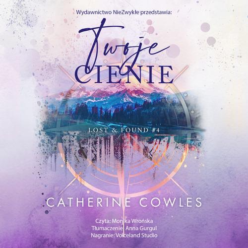 Tytuł: Twoje cienie
Autor: Catherine Cowles
Wydawnictwo: NieZwykłe Zagraniczne
Formaty: MP3