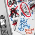 Tytuł: Twoje samotne noce dobiegły końca
Autor: Adam Sass
Wydawnictwo: Young
Formaty: MOBI, EPUB