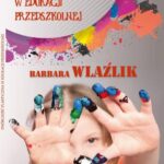 TWÓRCZOŚĆ PLASTYCZNA W EDUKACJI PRZEDSZKOLNEJ — okładka e-booka