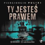 Tytuł: Ty jesteś prawem
Autor: Piergiorgio Pulixi
Wydawnictwo: Mova
Formaty: MP3