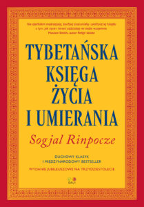 Tytuł: Tybetańska Księga Życia i Umierania
Autor: Sogjal Sogjal
Wydawnictwo: Wydawnictwo JK (Aha, Feeria)
Formaty: EPUB, MOBI