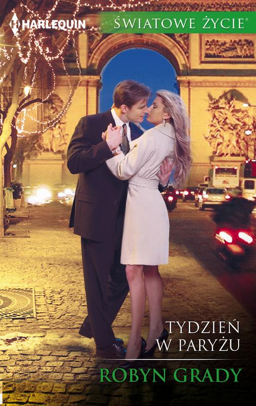 Tytuł: Tydzień w Paryżu
Autor: Robyn Grady
Wydawnictwo: Harlequin
Formaty: MOBI, EPUB