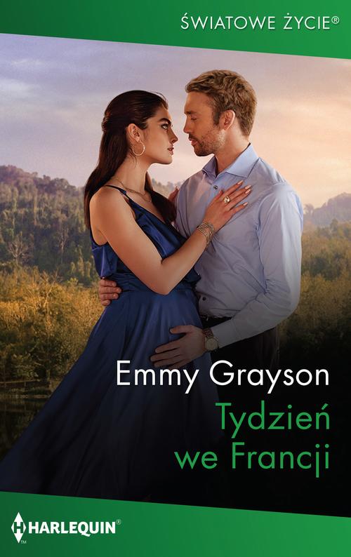 Tytuł: Tydzień we Francji
Autor: Emmy Grayson
Wydawnictwo: Harlequin
Formaty: EPUB, MOBI