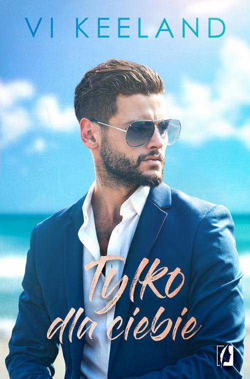 Tytuł: Tylko dla ciebie
Autor: Vi Keeland
Wydawnictwo: Wydawnictwo Kobiece
Formaty: EPUB, MOBI