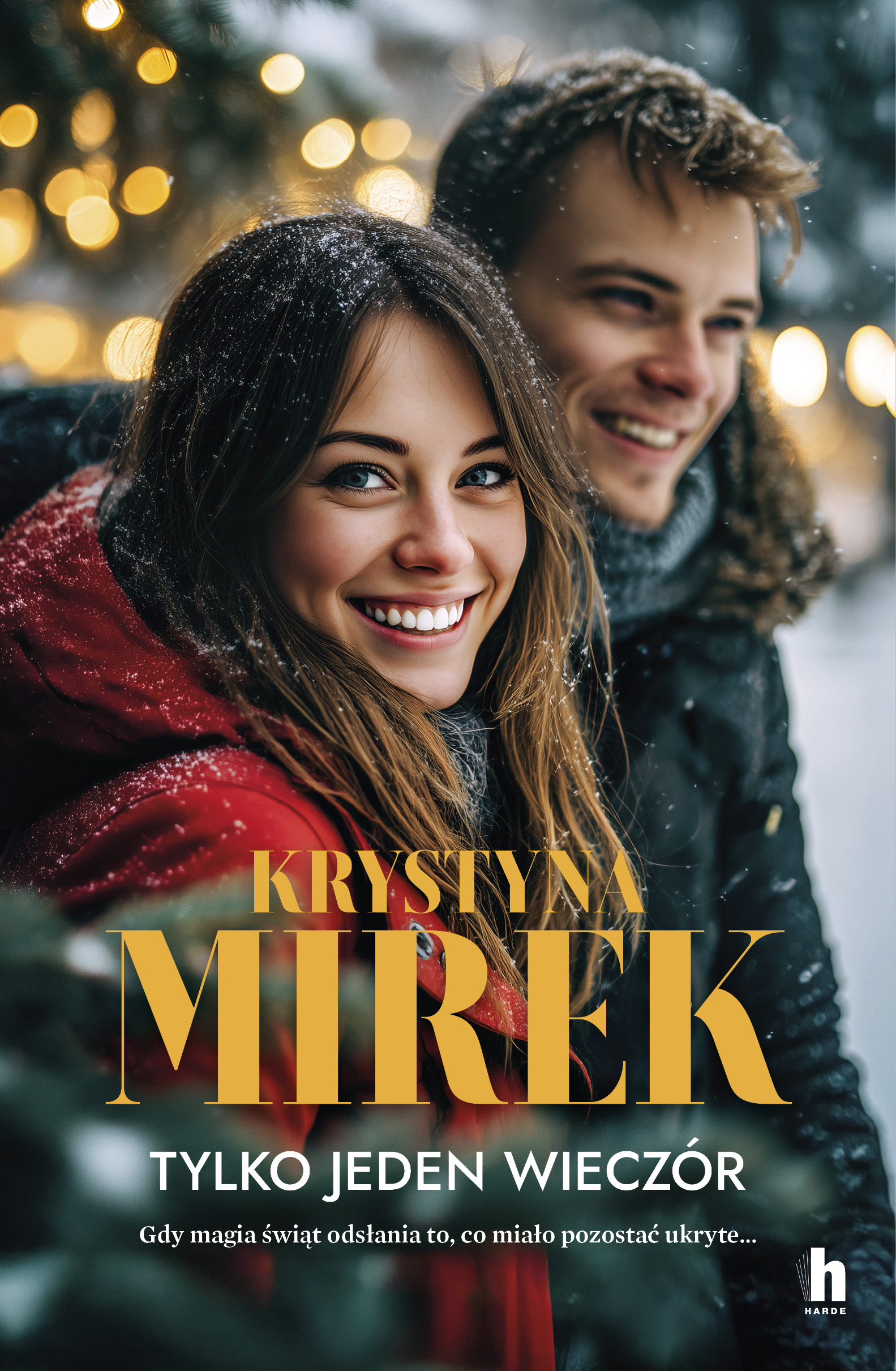 Tytuł: Tylko jeden wieczór
Autor: Krystyna Mirek
Wydawnictwo: Harde Wydawnictwo
Formaty: EPUB, MOBI