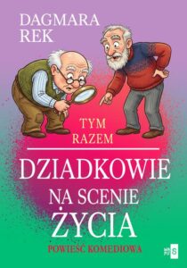 Tym razem dziadkowie na scenie życia — okładka e-booka