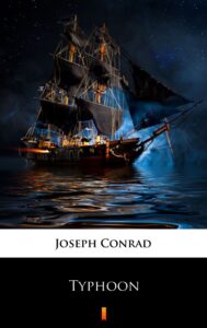 Tytuł: Typhoon
Autor: Joseph Conrad
Wydawnictwo: KtoCzyta.pl
Formaty: EPUB, MOBI