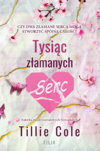 Tytuł: Tysiąc złamanych serc
Autor: Tillie Cole
Wydawnictwo: FILIA
Formaty: EPUB, MOBI