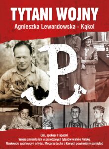 Tytuł: Tytani Wojny
Autor: Agnieszka Lewandowska-Kąkol
Wydawnictwo: Fronda
Formaty: EPUB, MOBI