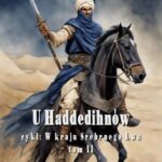 Tytuł: U Haddedihnów
Autor: Karol May
Wydawnictwo: Armoryka
Formaty: MOBI, EPUB