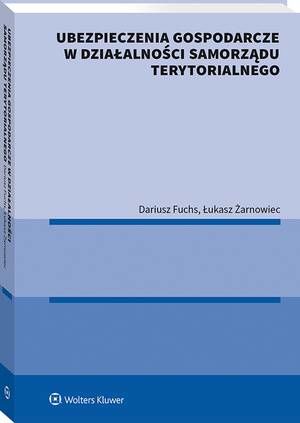 Ubezpieczenia gospodarcze w działalności samorządu terytorialnego — okładka e-booka