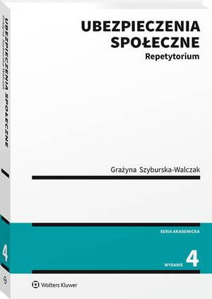 Tytuł: Ubezpieczenia społeczne. Repetytorium
Autor: Grażyna Szyburska-Walczak
Wydawnictwo: Wolters Kluwer
Formaty: EPUB