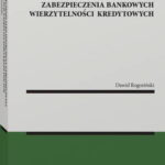 Ubezpieczenie jako instrument zabezpieczenia bankowych wierzytelności kredytowych — okładka e-booka