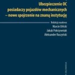Tytuł: Ubezpieczenie OC posiadaczy pojazdów mechanicznych - nowe spojrzenie na znaną instytucję
Autor: 
Wydawnictwo: Uniwersytet im.Adama Mickiewicza w Poznaniu
Formaty: PDF