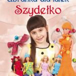 Tytuł: Ubranka dla lalek. Szydełko. Zrób to sama. Moje hobby
Autor: Beata Guzowska
Wydawnictwo: Literat
Formaty: PDF