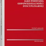 Uchybienie godności urzędu sędziego jako podstawa odpowiedzialności dyscyplinarnej — okładka e-booka