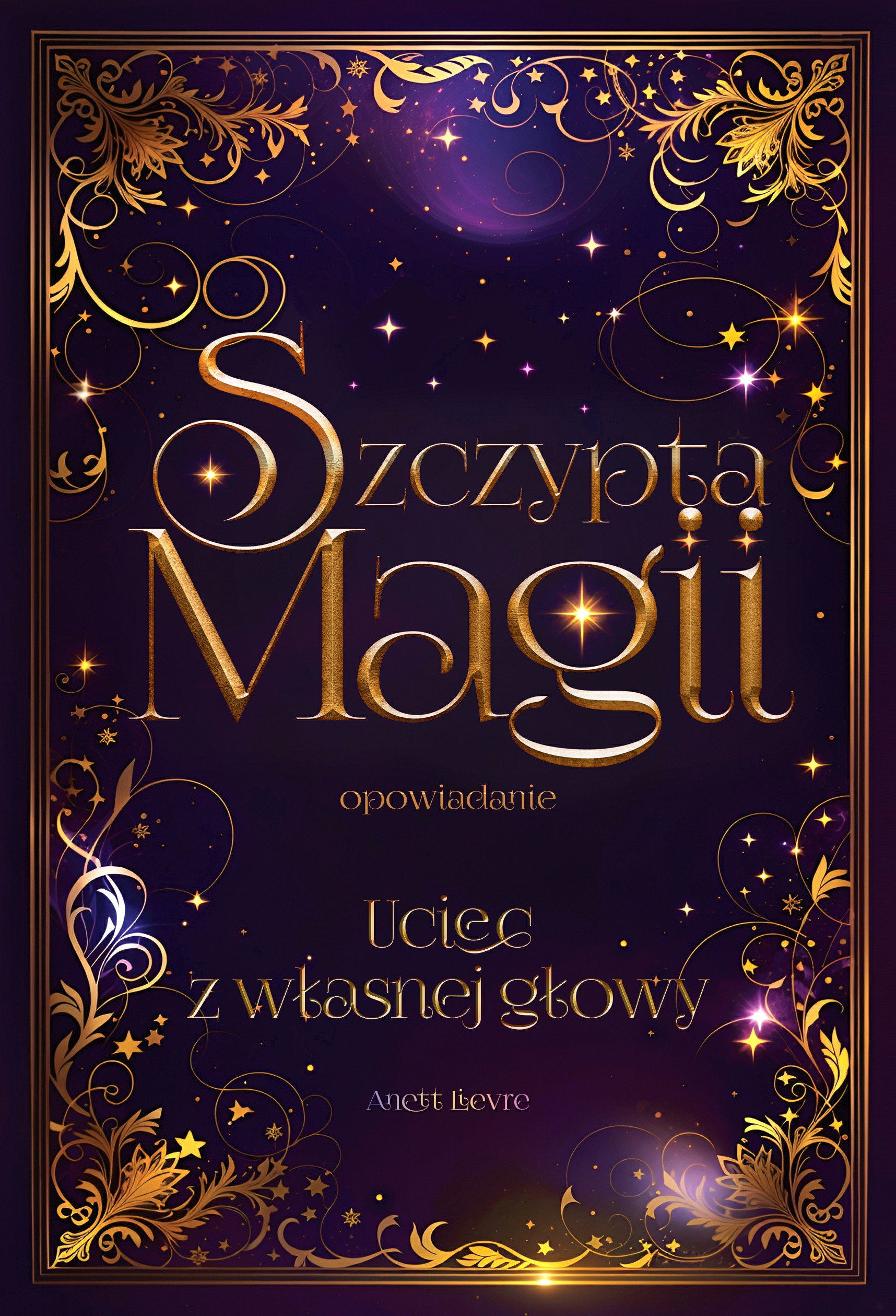 Tytuł: Uciec z własnej głowy
Autor: Anett Lievre
Wydawnictwo: Wydawnictwo Hm
Formaty: EPUB, PDF, MOBI
