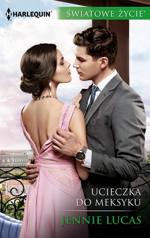 Tytuł: Ucieczka do Meksyku
Autor: Jennie Lucas
Wydawnictwo: Harlequin
Formaty: EPUB, MOBI