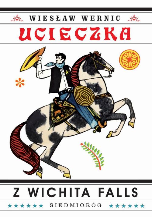 Tytuł: Ucieczka z Wichita Falls
Autor: Wiesław Wernic
Wydawnictwo: Siedmioróg
Formaty: MOBI, EPUB
